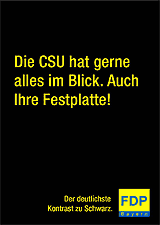 Die CSU hat alles gerne im Blick. Auch Ihre Festplatte!